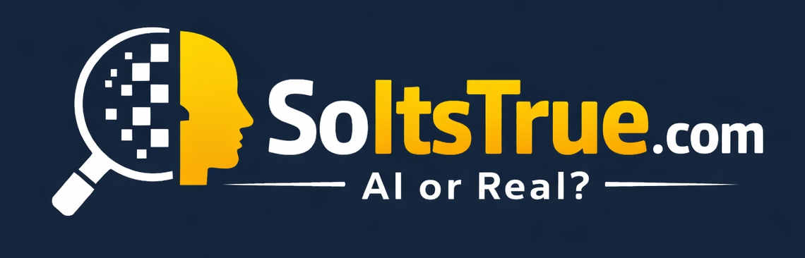 SoItsTrue.com — AI or Real?
